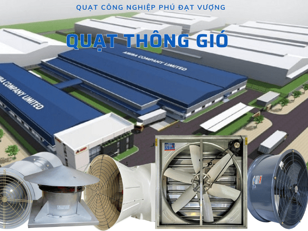 Quạt Thông Gió Công Nghiệp