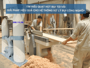 Tìm Hiểu Quạt Hút Bụi Túi Vải